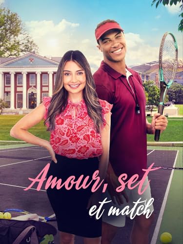 Amour, Set et Match (Love, Game, Match)