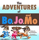 bon journée  The Adventure of Bo, Jo, and Mo (English Edition)