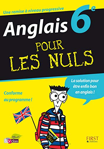 ANGLAIS 6E POUR LES NULS