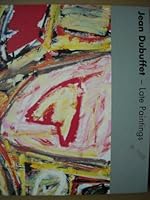 Jean Dubuffet: Late paintings 1885013248 Book Cover