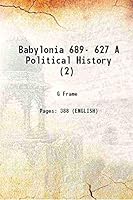 Babylonia 689-627 B.C. 9062580696 Book Cover