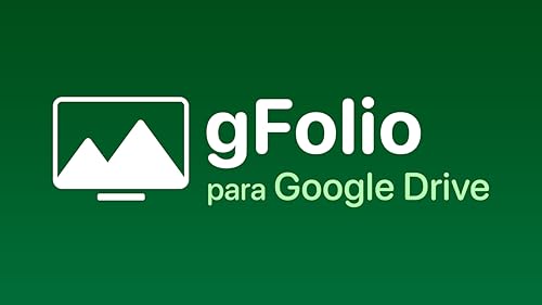gFolio - Fotos y presentaciones de Google Drive