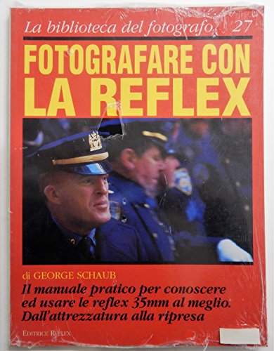 Fotografare con la Reflex - La biblioteca del fotografo 27