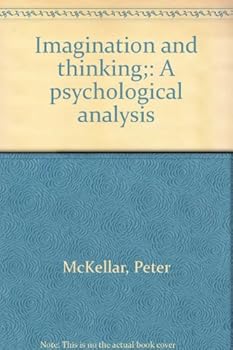 Imagination and Thinking: A Psychological Analysis