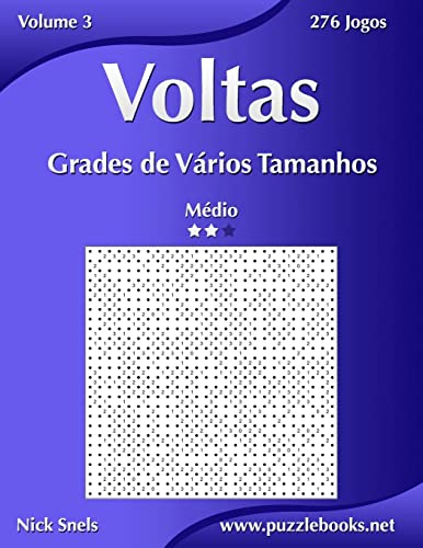 Voltas Grades de Vários Tamanhos - Médio - Volume 3 - 276 Jogos (Portuguese Edition)
