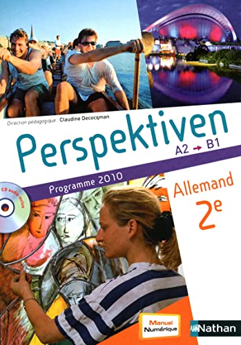Allemand 2e Perspektiven A2-B1: Programme 2010