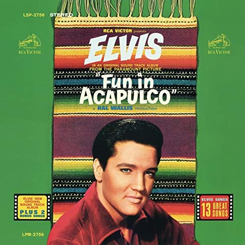 Amazon Music - Elvis PresleyのFun in Acapulco - Amazon.co.jp