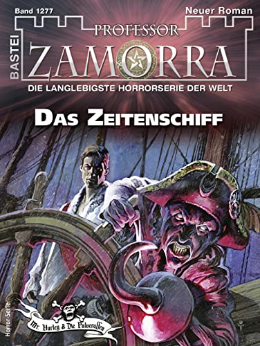 Cover of Professor Zamorra, #1277: Das Zeitenschiff