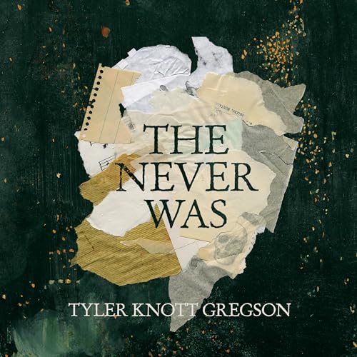 The Never Was - Tyler Knott Gregson episode artwork