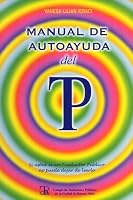 Manual De Autoayuda Del TP: Si Usted Es un Traductor Público No Puede Dejar de Leerlo 9879691016 Book Cover