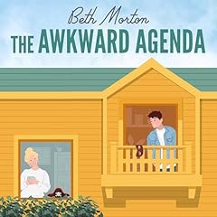 The Awkward Agenda Audiobook By Beth Morton cover art