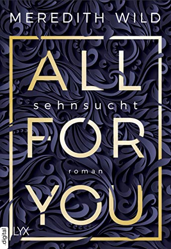 All for You - Sehnsucht (Bridge Reihe 1) (German