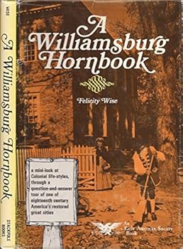 Hardcover A Williamsburg Hornbook Book