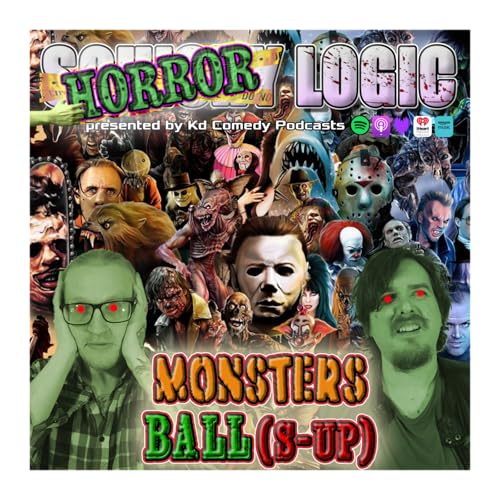 180. Monsters Ball(s-up) : Horroween begins | Squishy Logic