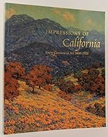 Impressions of California: Early Currents in Art, 1850-1930 0963546880 Book Cover