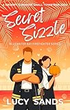 Secret Sizzle: A grumpy sunshine, brother’s best friend, forced proximity, spicy rom com (Bluewater Bay Firefighters Book 2) (English Edition)