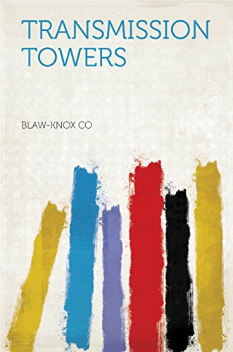 Amazon.com: Transmission Towers eBook : Co, Blaw-Knox: Kindle Store