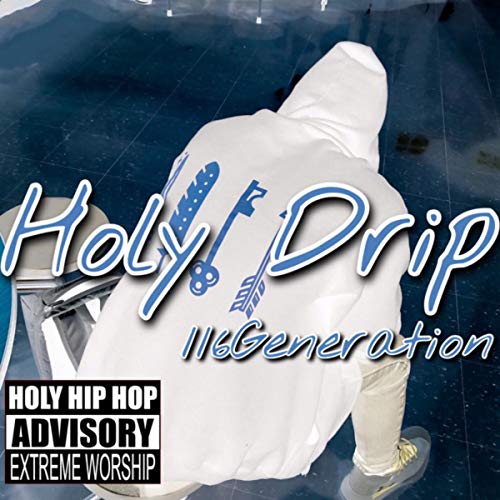 Play Holy Drip by 116Generation on Amazon Music