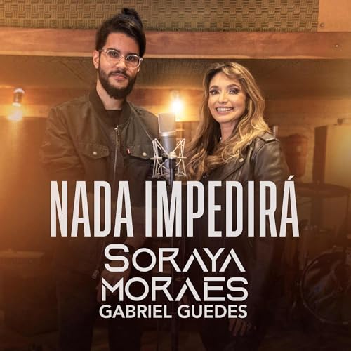 Soraya Moraes & Gabriel Guedes de Almeida