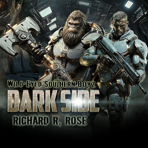 Wild-Eyed Southern Boyz: Dark Side by Richard R. Rose episode artwork