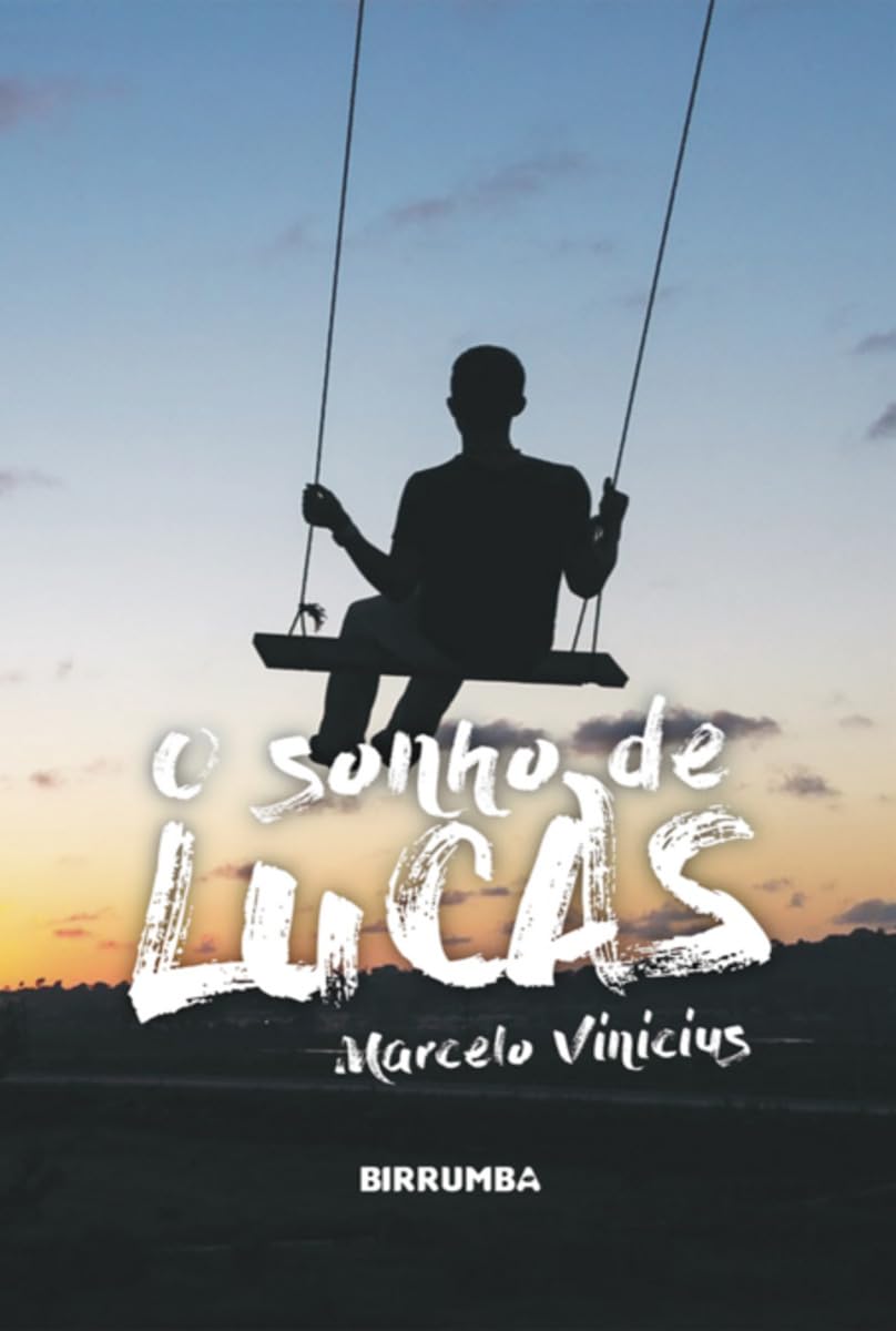 O Sonho De Lucas