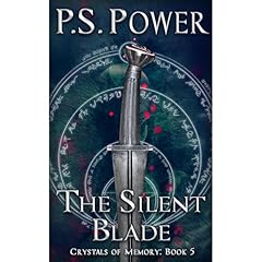 The Silent Blade Audiolibro Por P.S. Power arte de portada