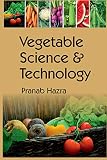 Vegetable Science and Technology