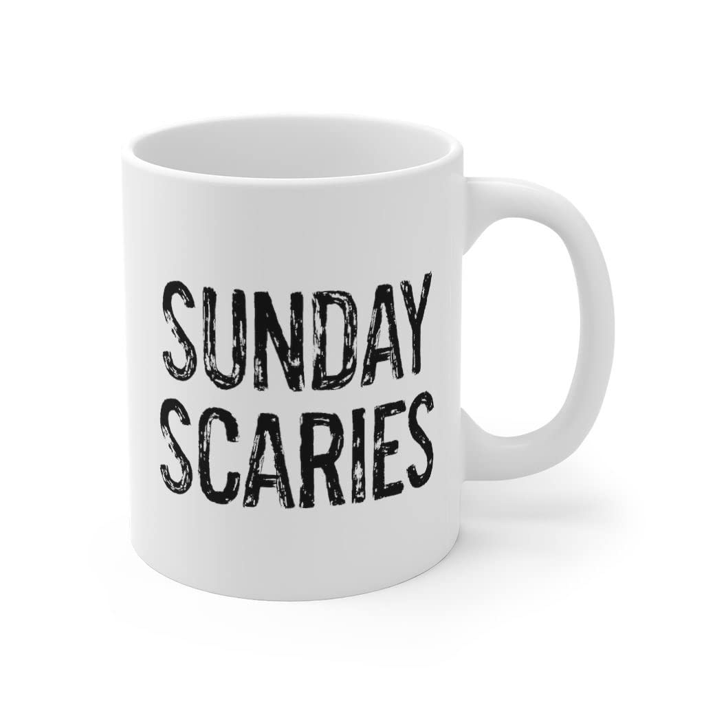Sunday Scaries Mug 11oz