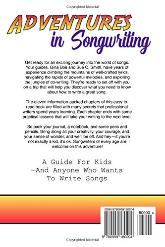 Adventures In Songwriting: A Guide For Kids - Anyone Who Wants To Write Songs #TOP1