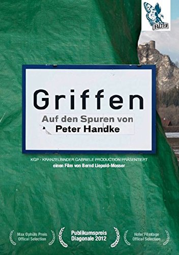 Preisvergleich Produktbild Griffen: Auf den Spuren von Peter Handke