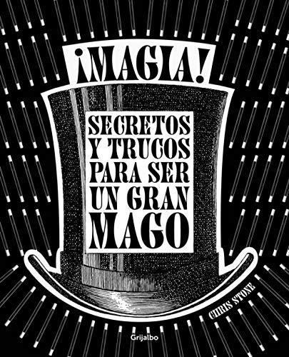 ¡Magia!: Secretos y trucos para ser un gran mago (Ocio, entretenimiento y viajes)