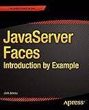 JavaServer Faces: Introduction by Example