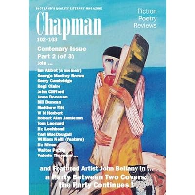 Centenary Issue, Part 2 of 3, A Party Between Two Covers (Chapman 102-3): Featured Artist John Bellany