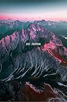 Dot Journal: Soft Cover 100 Pages Dotted Creme Paper, Matte Finish 1693402491 Book Cover