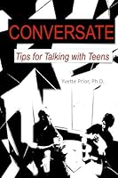 Conversate: Tips for Talking with Teens 197383118X Book Cover