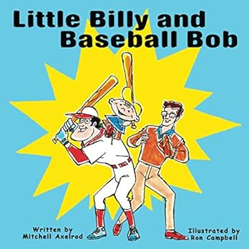 Paperback Little Billy and Baseball Bob Book