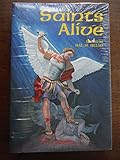 Saints Alive! the Book