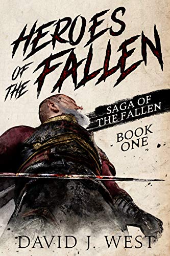 Heroes of the Fallen (Heroes of the Fallen Saga)