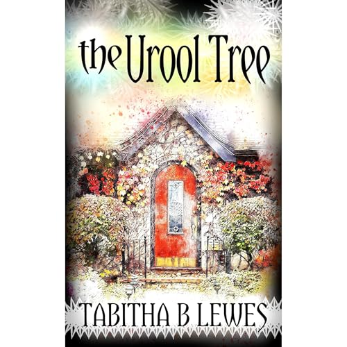The Urool Tree by Tabitha B. Lewes episode artwork