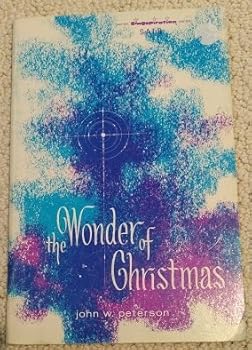 The Wonder of Christmas: A Christmas Cantata (S.A.T.B.) (Singspiration)