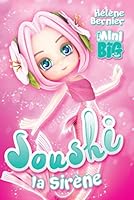 Andara Mon Mini Big à moi : Soushi la Sirène (French Book) 2897461837 Book Cover