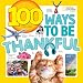 100 Ways to Be Thankful