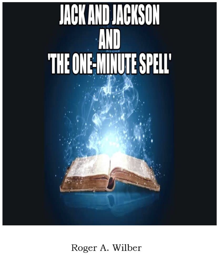 Jack & Jackson: The One-Minute Spell