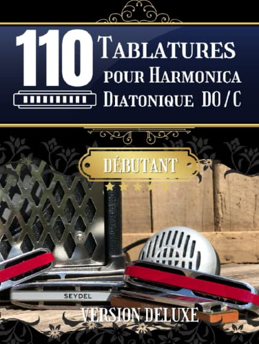 Livre de 110 tablatures harmonica débutant en Do C de 228 pages - 2
