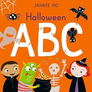 Book cover Halloween ABC: (A Sturdy Alphabet Board Book for Babies, Toddlers, and Preschoolers) (Jannie Ho's ABCs)