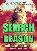 Search For Reason: A Thriller (State Of Reason Mystery, Book 2)