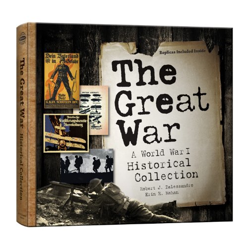The Great War: A World War I Historical Collection