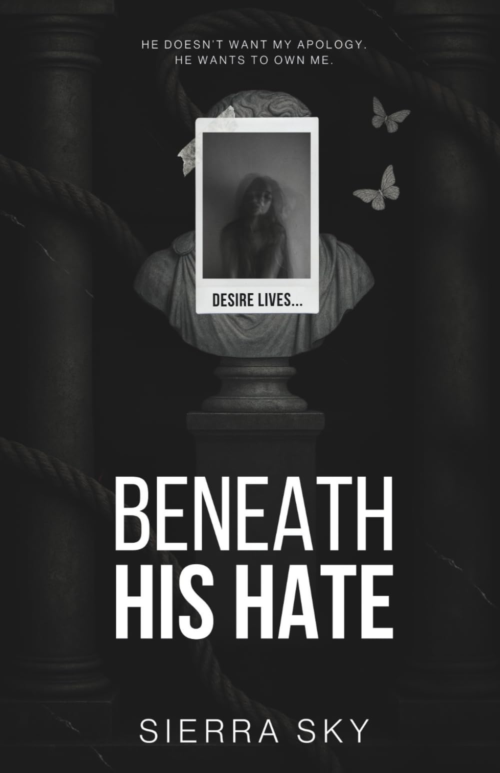 Beneath His Hate: A Dark Enemies to Lovers Romance