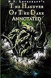  The Haunter of the Dark-Original Edition(Annotated) (English Edition)