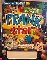 Prank Star A Prank Star Reader [Includes a Fun Whoopee Whistle] 1785981854 Book Cover